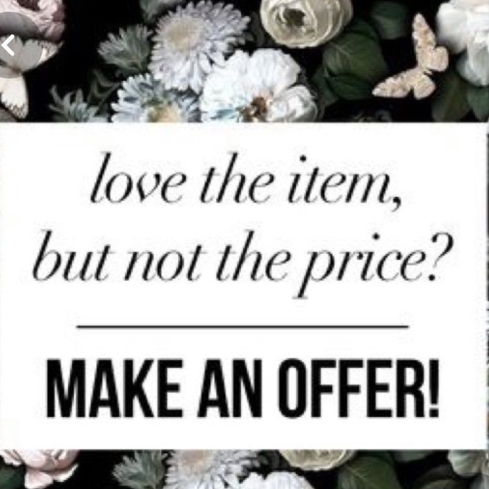 Offers are negotiable!